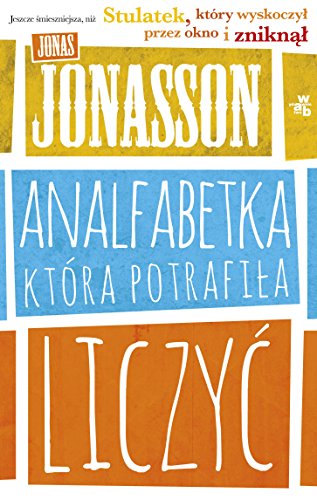 Analfabetka ktora potrafila liczyc