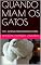 Livro QUANDO MIAM OS GATOS: 1978 - 2678 NAS PROFUNDEZAS DA TERRA