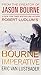 Robert Ludlum's the Bourne Imperative (Jason Bourne Series, 10)