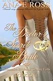 The Doctor's Secret Bride (Billionaire Brides of Granite Falls) (Volume 1)