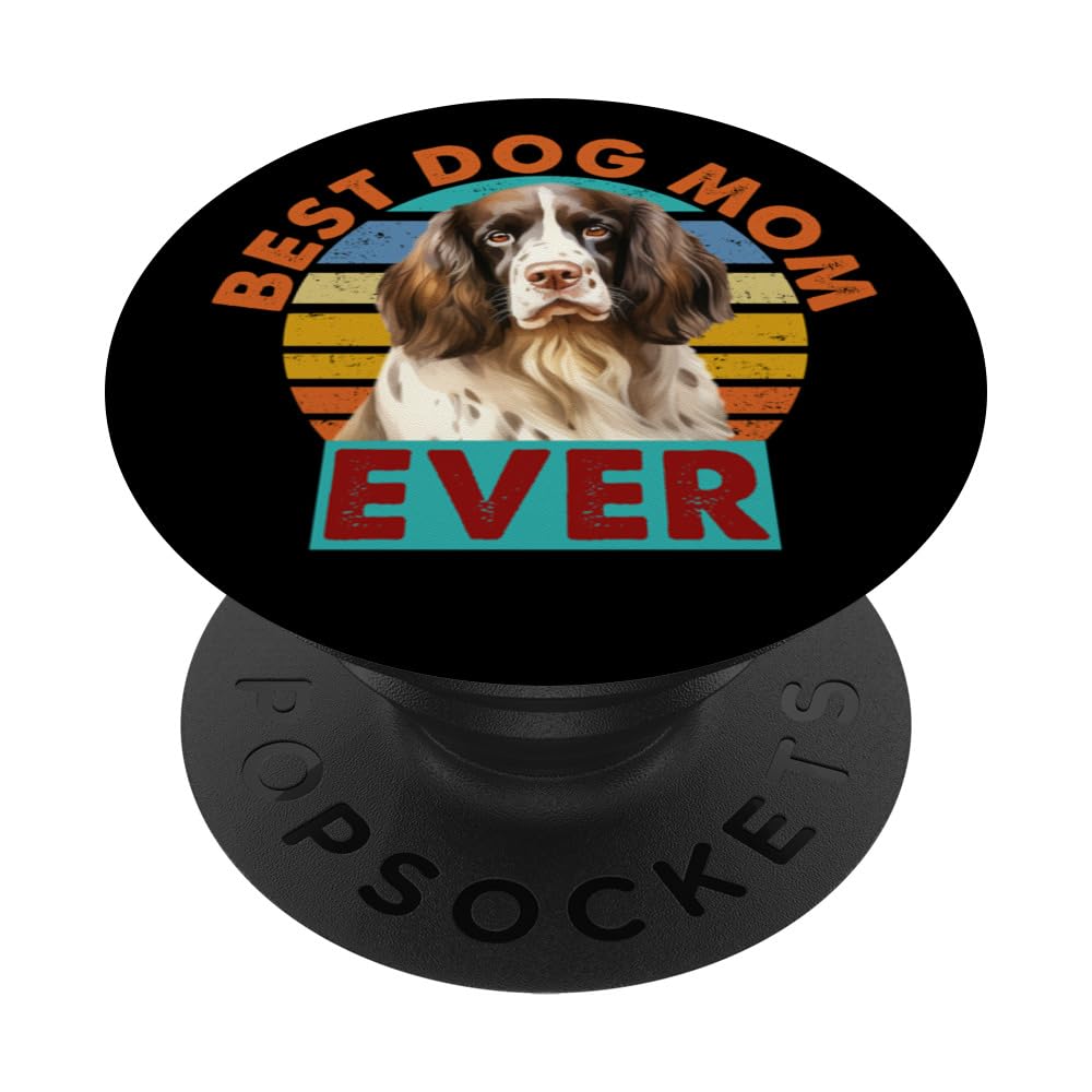 English Springer Spaniel Dog Breed Best Mom Ever Rescue PopSockets Swappable PopGrip