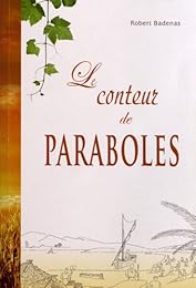 Le  conteur de paraboles
