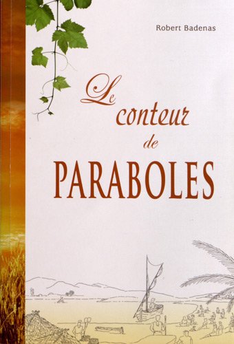 Le  conteur de paraboles