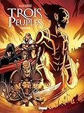 Trois peuples, Tome 2 : Léviathan by