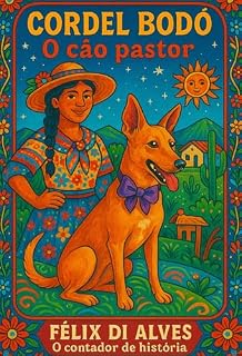 Livro Cordel Bodó: O cão pastor