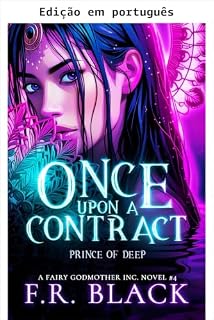Livro Era uma vez um contrato, uma série picante de contos de fadas (Série Fada Madrinha S.A. Livro 4)