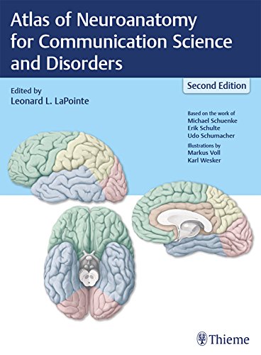 Atlas of Neuroanatomy for Communication Science and Disorders - //medicalbooks.filipinodoctors.org