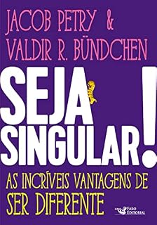 Livro Seja singular: As incríveis vantagens de ser diferente