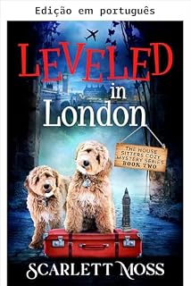 Livro Liquidado em Londres (Mistérios aconchegantes dos cuidadores de casas Livro 2)