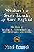Witchcraft and Secret Societies of Rural England: The Magic of Toadmen, Plough Witches, Mummers, and by Nigel Pennick