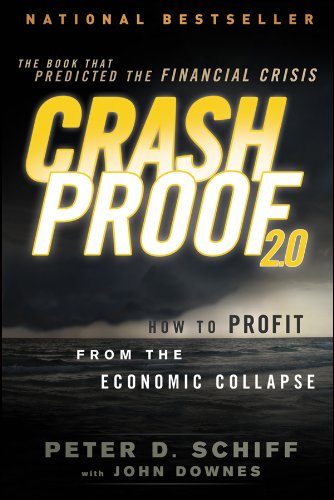 Download Crash Proof 2.0: How to Profit From the Economic Collapse Download Crash Proof 2.0: How to Profit From the Economic Collapse