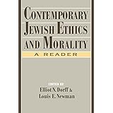 Contemporary Jewish Ethics and Morality: A Reader (Psychology; 2)