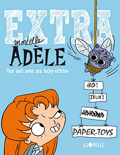 Extra mortelle Adèle