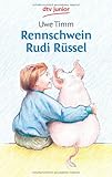 Rennschwein Rudi Rüssel, Uwe, Timm, 3423702850