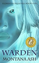 Warden (Elemental Paladins Book 1)