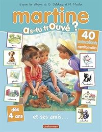 Martine et ses amis...