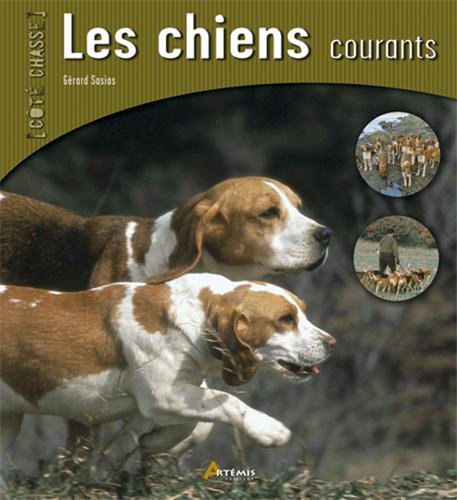 Amazonfr Les Chiens Courants Gérard Sasias Livres - 