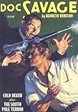 Cold Death / The South Pole Terror (Doc Savage, Vol. 11)