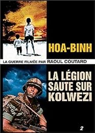 Hoa-Binh + La Légion Saute Sur Kolwezi