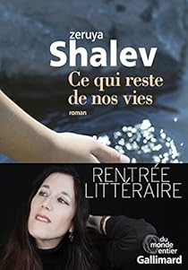 Ce qui reste de nos vies par Shalev