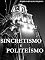 Livro SINCRETISMO E POLITEÍSMO