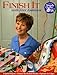 Finish It With Alex Anderson: 6 Terrific Quilt Projects, How to Choose the Perfect Border, Options for Edges by Alex Anderson