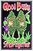 Good Buds Stick Together - Pot, Marijuana Blacklight Poster - Authentic Blacklight-Reactive Flocked Material - 23