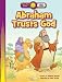 Abraham Trusts God (Happy Day® Books: Bible Stories) by Jennifer Holder