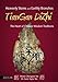 Heavenly Stems and Earthly Branches - TianGan DiZhi: The Heart of Chinese Wisdom Traditions by Zhongxian Wu, Karin Taylor Wu