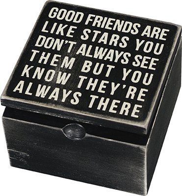 Good Friends Are Like Stars Keepsake Box Sign Wooden Hinged Box By Primitives By Kathy