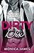 Dirty Dix: A sexy, thrilling read that will have you on the edge of your seat (A Hard Love Romance Book 1)