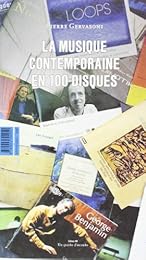 La  musique contemporaine en 100 disques