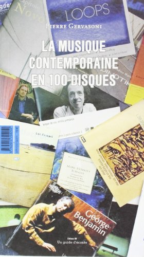 La  musique contemporaine en 100 disques