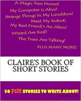 Claires Book Of Short Stories K P Lee 9781522834434 - 