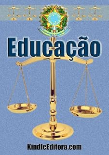 Livro Educação - Educação Física com Índice, Verbetes, Dicionário Latim e Jurídico Interativos (Legislação por Assunto Livro 3)