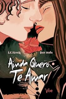 Livro Ainda Quero Te Amar