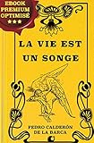 La Vie est un Songe (French Edition) by Pedro Calderón de la Barca, Damas-Hinard