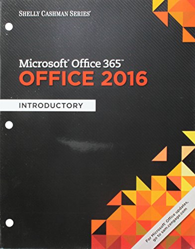 Bundle: Shelly Cashman Series Microsoft Office 365 & Office 2016: Introductory, Loose-leaf Version + LMS Integrated MindTap Computing, 1 term (6 months) Printed Access Card