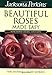 Beautiful Roses Made Easy Northwestern (Jackson & Perkins Beautiful Roses Made Easy) by Teri Dunn