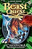 Carnivora the Winged Scavenger: Series 7 Book 6 (Beast Quest 42)