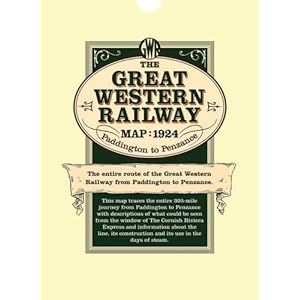 The Great Western Railway Map 1924: Paddington to Penzance Landkaart – Gevouwen Kaart, 1 januari 2010