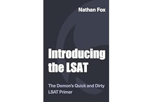 Introducing the LSAT: The Fox Test Prep Quick & Dirty LSAT Primer