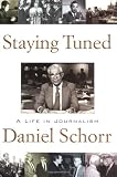 Image de Staying Tuned: A Life in Journalism