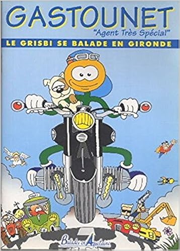 couverture de : Le grisbi se balade en Gironde
