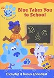 BLUES CLUES:BLUE TAKES YOU TO SCHOOL               image