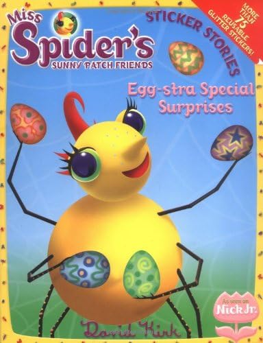 Egg-Stra Special Surprises (Miss Spider) Paperback – February 2, 2006