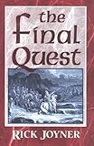 Hardcover By Rick Joyner The Final Quest [Hardcover] Book