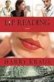 Lip Reading: A Novel