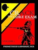 Crack the Core Exam - Volume 1