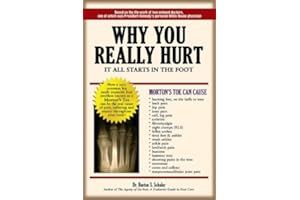 Why You Really Hurt: It All Starts In The Foot